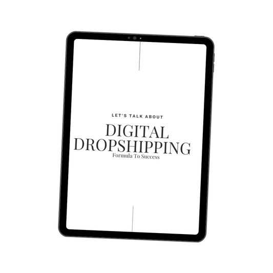 Let's Talk About Digital Dropshipping