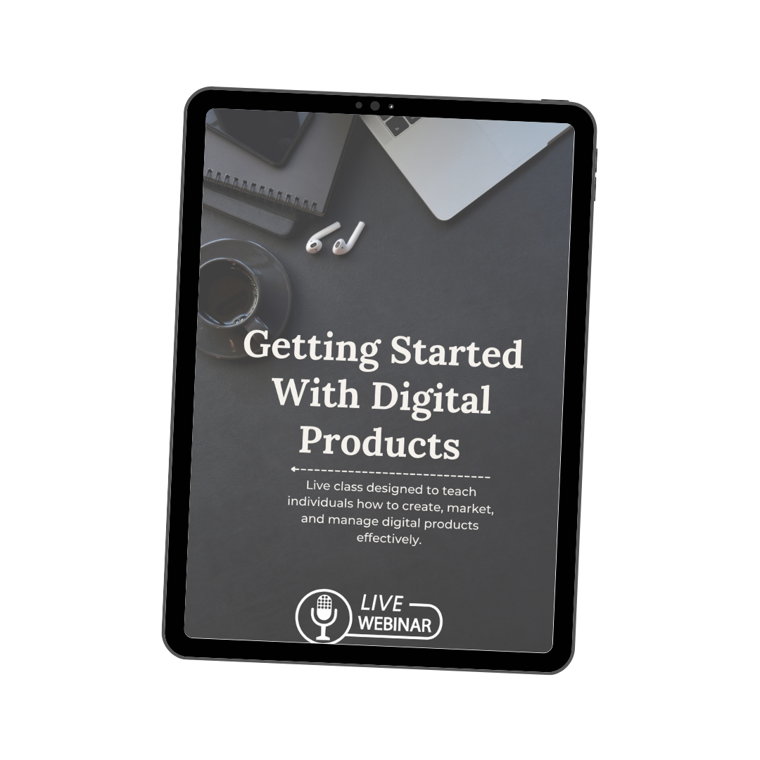 Getting Started With Digital Products